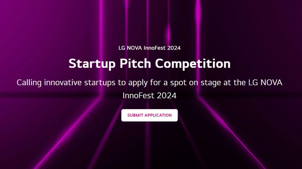 LG NOVA InnoFest 2024 Pitch Competition ($150,000)